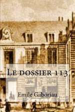 Le Dossier 113