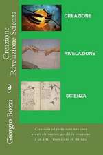 Creazione Rivelazione Scienza