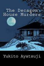 The Decagon House Murders