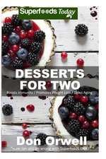 Desserts for Two