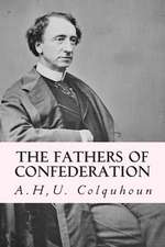 The Fathers of Confederation