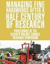 Managing Fine Hardwoods After a Half Century of Research