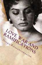 Love War and Ramifications