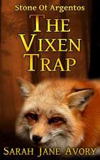 The Vixen Trap