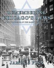 Remembering Chicago's Jews