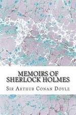 Memoirs of Sherlock Holmes