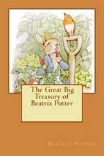 The Great Big Treasury of Beatrix Potter