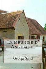 Le Meunier D' Angibault