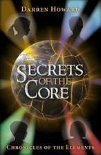 Secrets of the Core