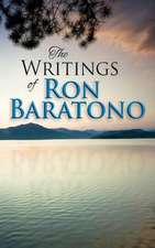 The Writings of Ron Baratono