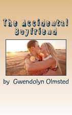 The Accidental Boyfriend