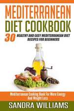 Mediterranean Diet Cookbook