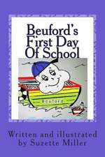 Beuford's First Day of School