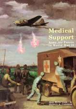 Medical Support of the Army Air Forces in World War II (Part 1 of 2)