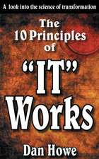 The 10 Principals of It Works