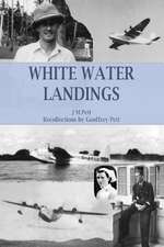 White Water Landings