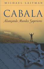 Cabala - Alcancando Mundos Superiores