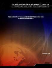 Assessment of Wearable Sensor Technologies for Biosurveillance