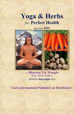 Yoga & Herbs for Perfect Health