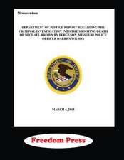 Doj Investigation of the Shooting of Michael Brown