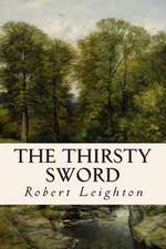 The Thirsty Sword