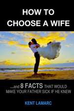 How to Choose a Wife