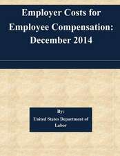 Employer Costs for Employee Compensation