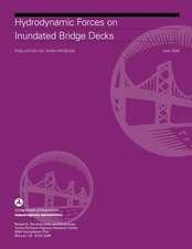 Hydrodynamic Forces on Inundated Bridge Decks