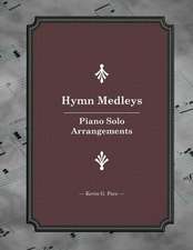 Hymn Medleys