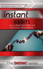 Instant Habits