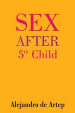 Sex After 5th Child