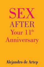 Sex After Your 11th Anniversary