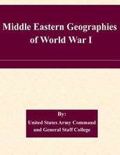 Middle Eastern Geographies of World War I