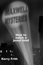 How to Catch a Jewel Thief