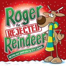 Roger the Rejected Reindeer