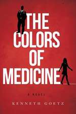 The Colors of Medicine