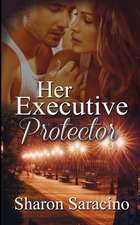 Her Executive Protector