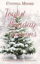 Joyful Holiday Seasons