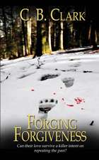 Forging Forgiveness