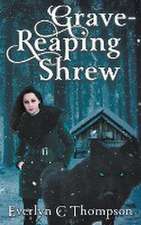 Grave-Reaping Shrew