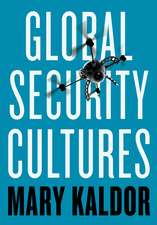 Global Security Cultures