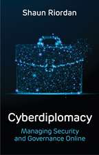 Cyberdiplomacy, Managing Security and Governance Online