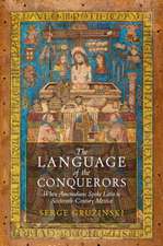 The Language of the Conquerors