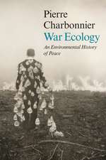 War Ecology