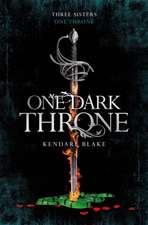 Blake, K: One Dark Throne