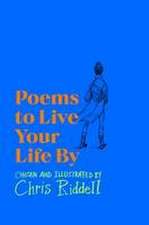 Poems to Live Your Life By