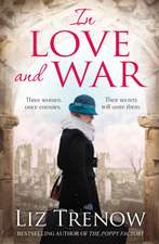 In Love and War