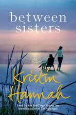 Hannah, K: Between Sisters