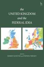 The United Kingdom and The Federal Idea