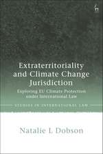 Extraterritoriality and Climate Change Jurisdiction